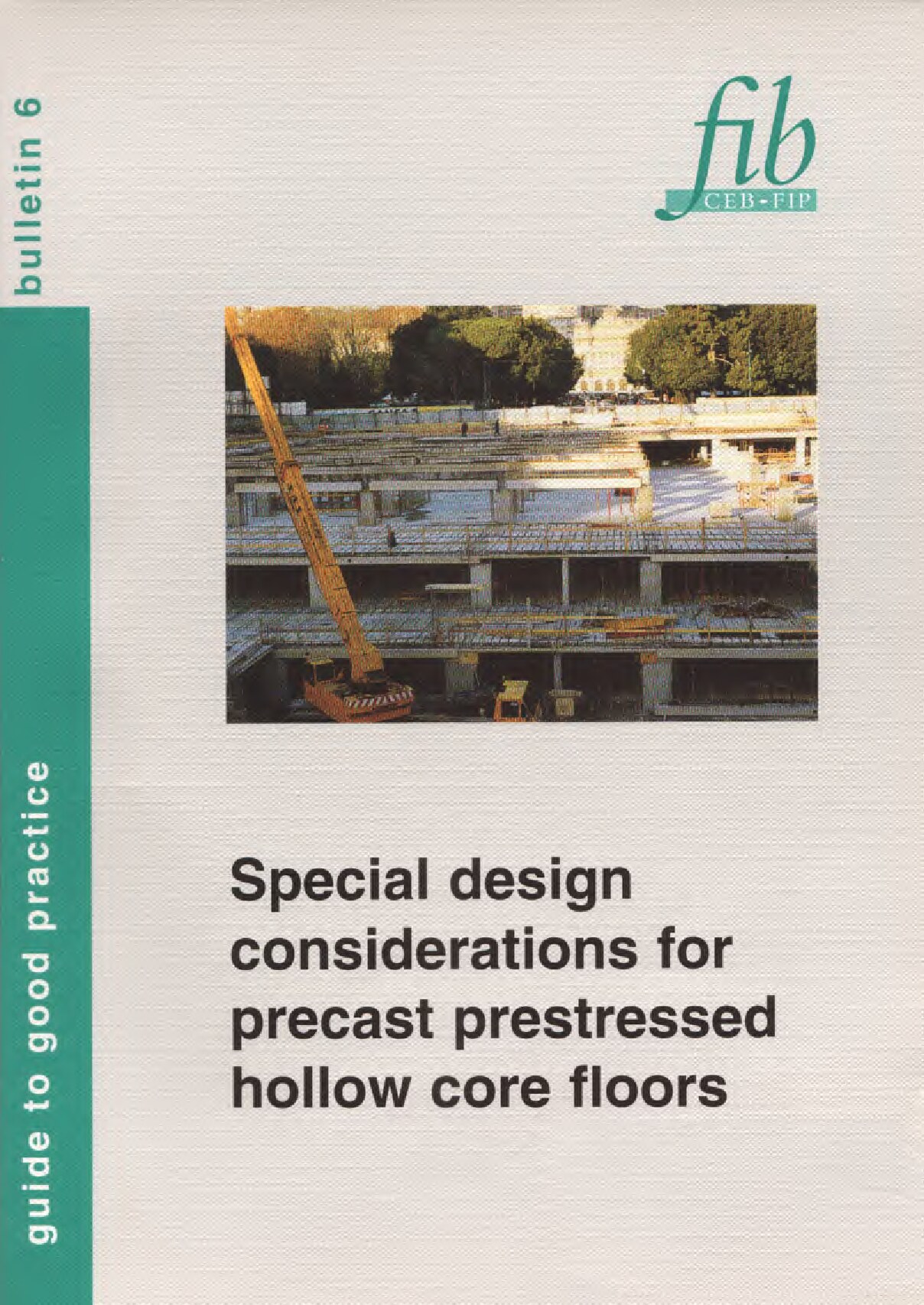 Special design considerations for precast prestressed hollow core floors