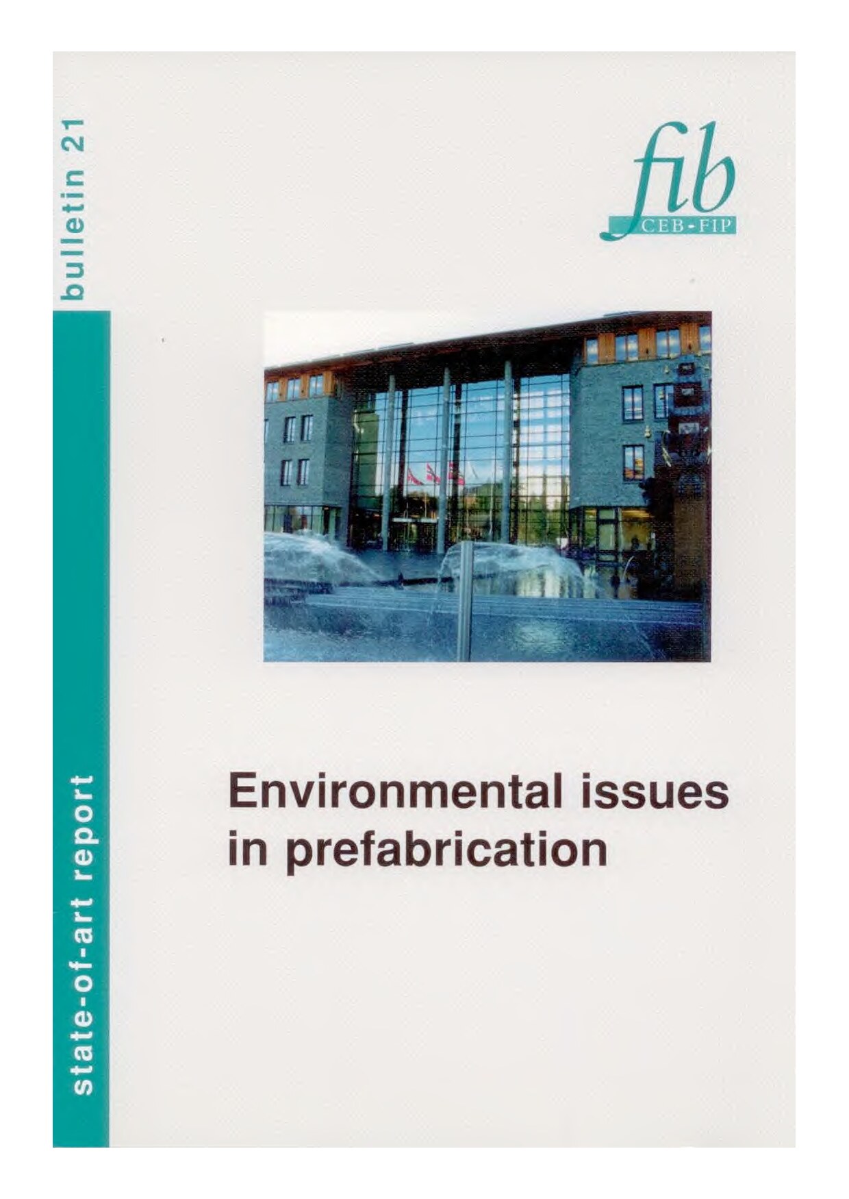 Environmental issues in prefabrication