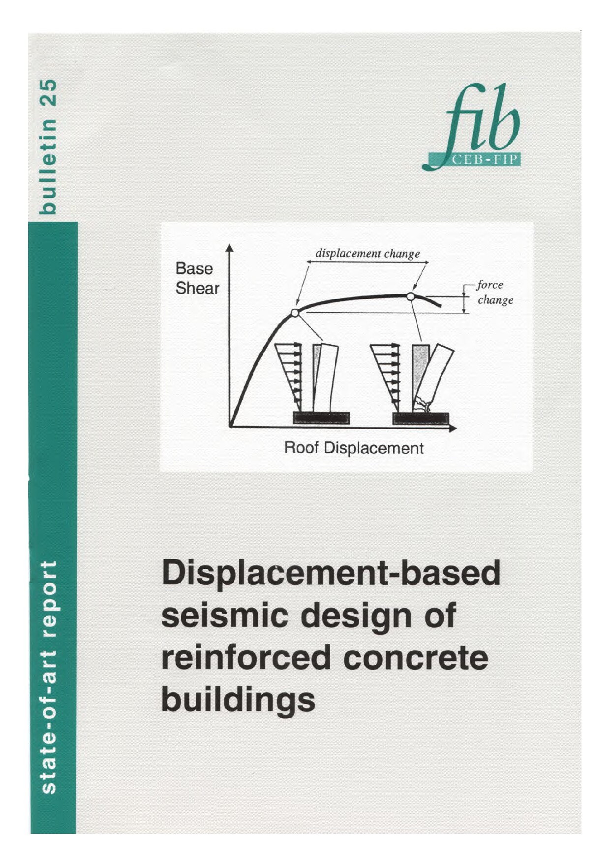 Displacement-based seismic design of reinforced concrete buildings
