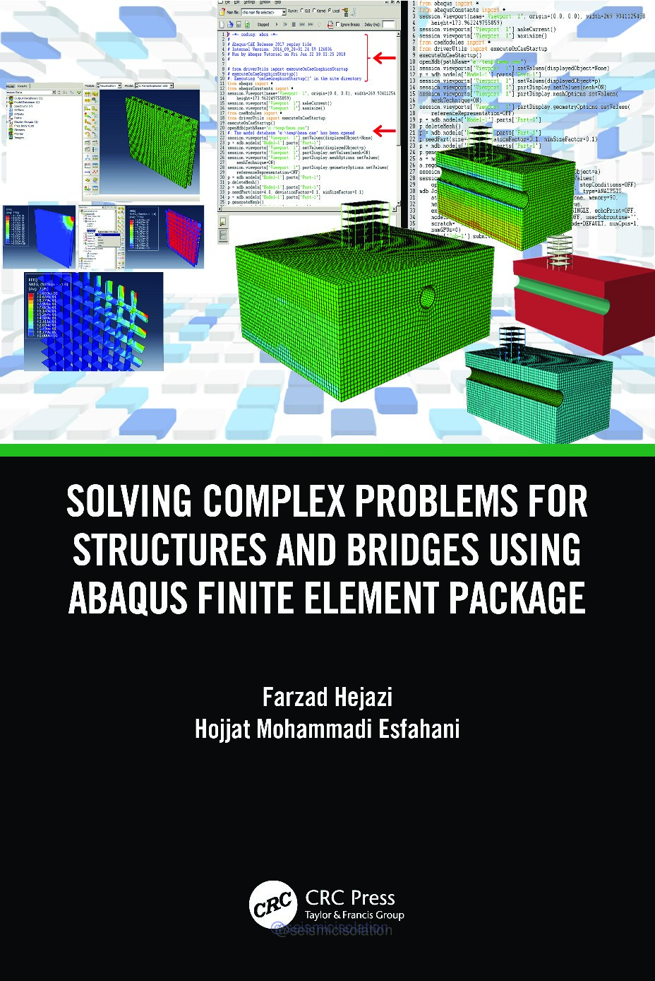 Solving Complex Problems for Structures and Bridges using ABAQUS Finite Element Package