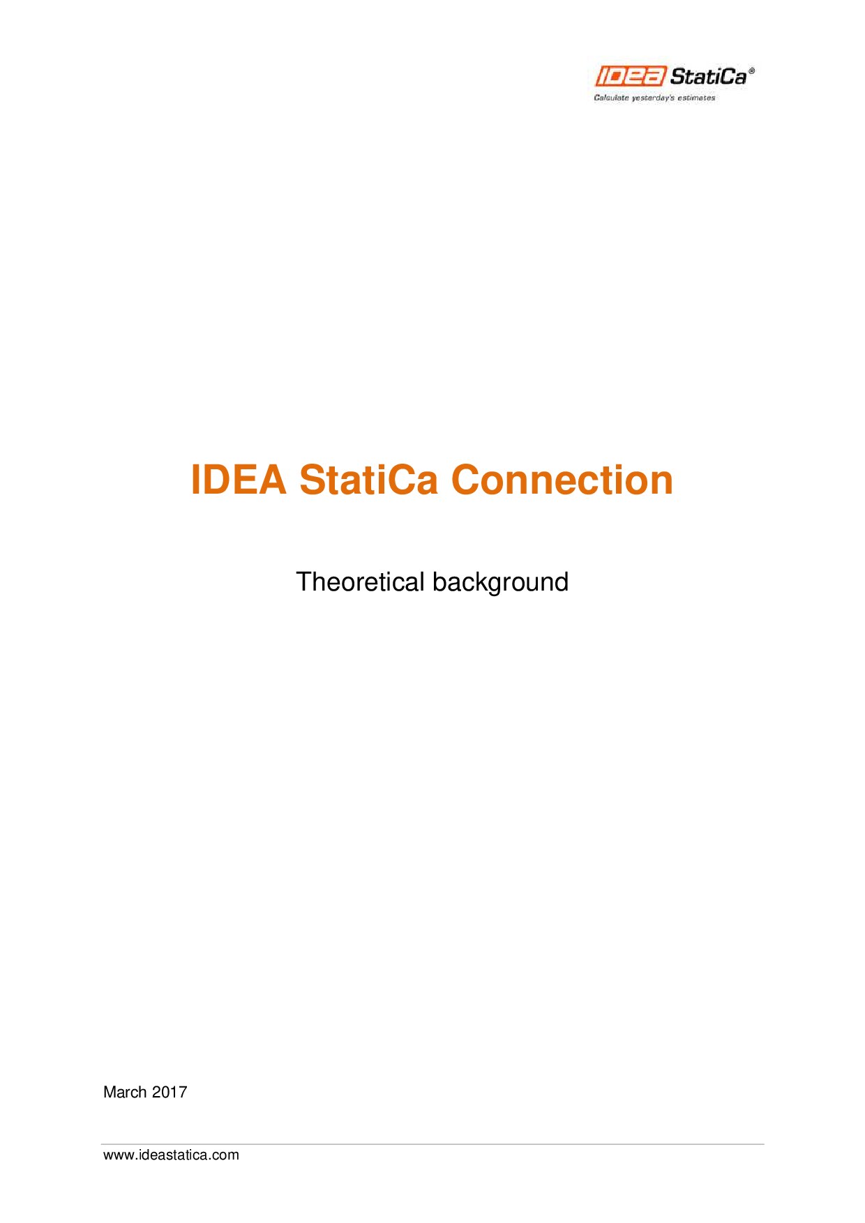 IDEA StatiCa Connection. Theoretical background Version 8