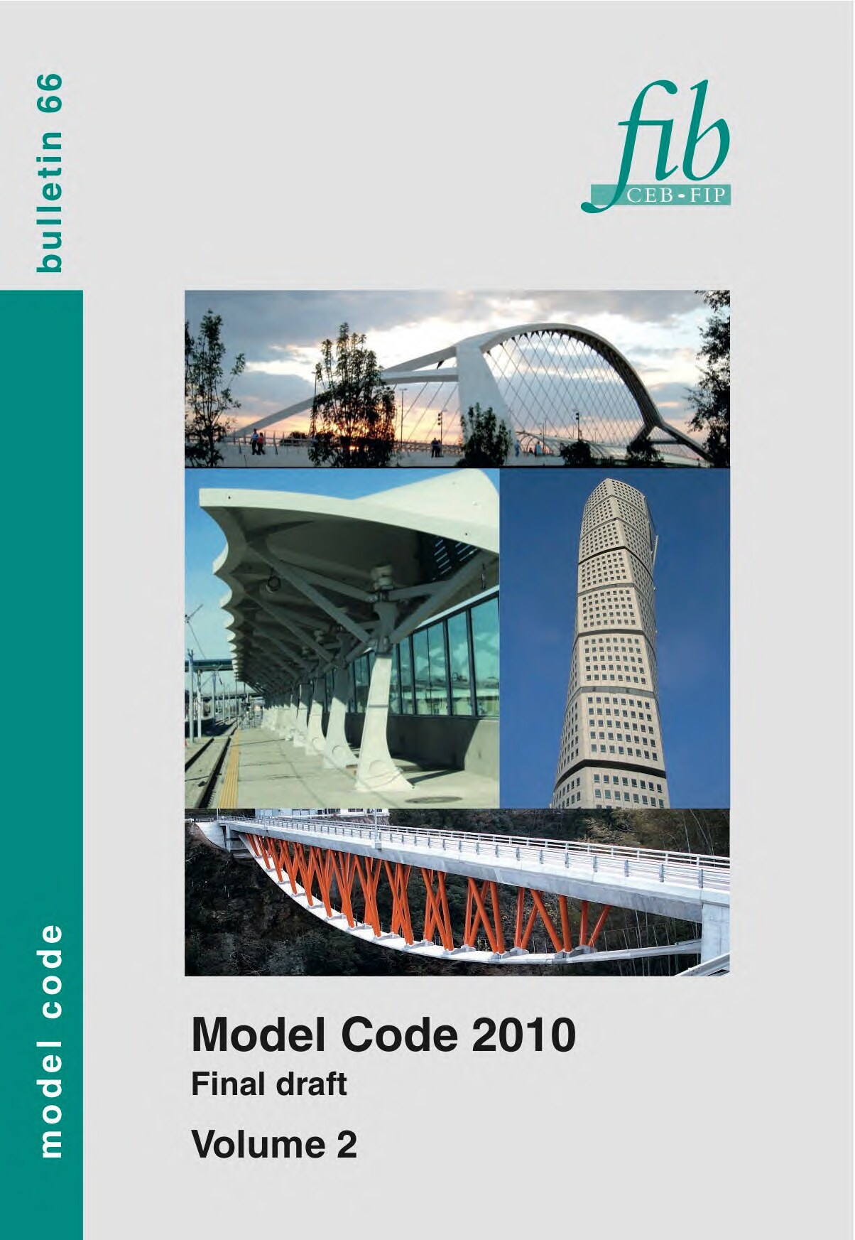 Model Code 2010 Final draft Volume 2