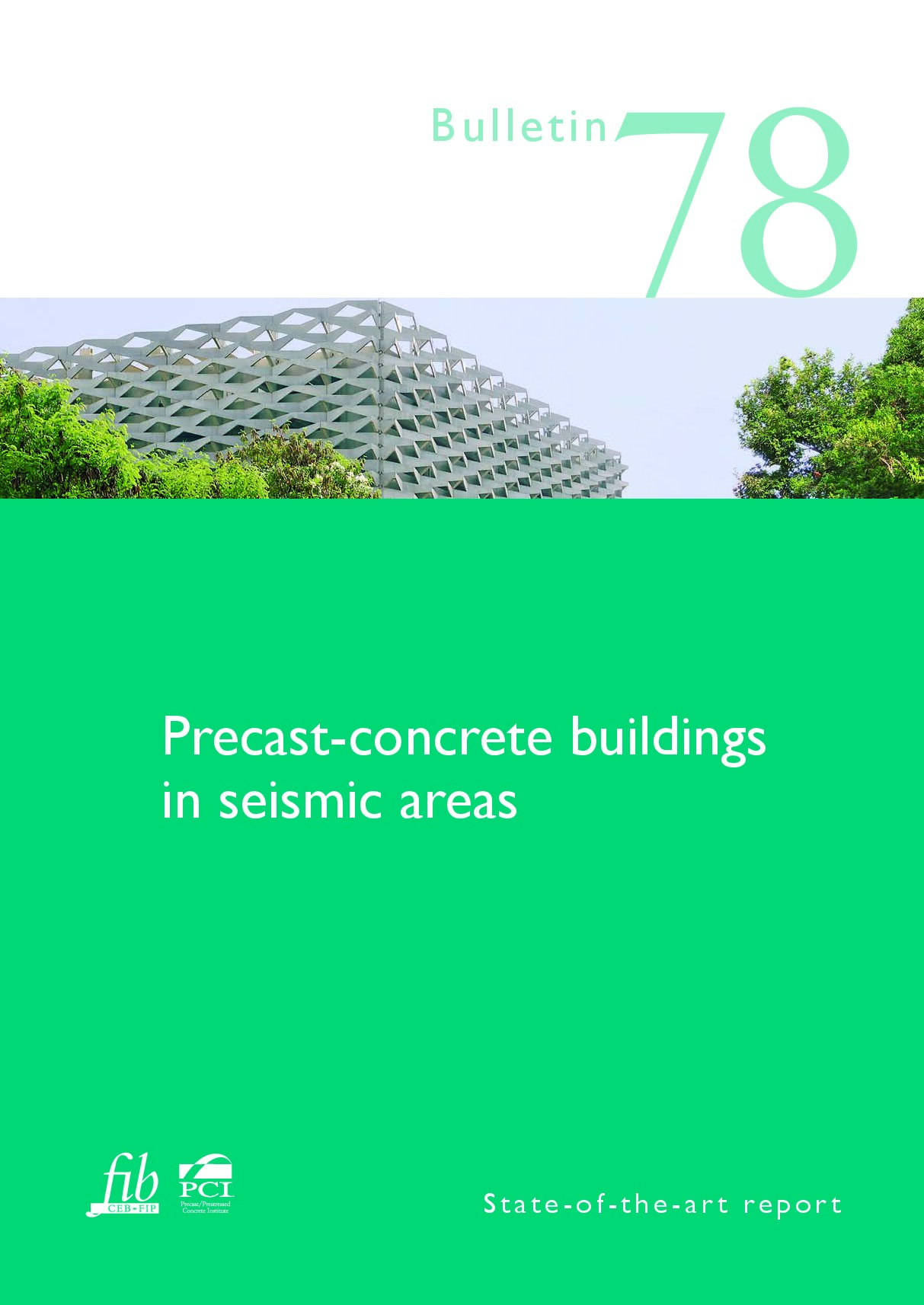 Precast concrete buildings in seismic areas
