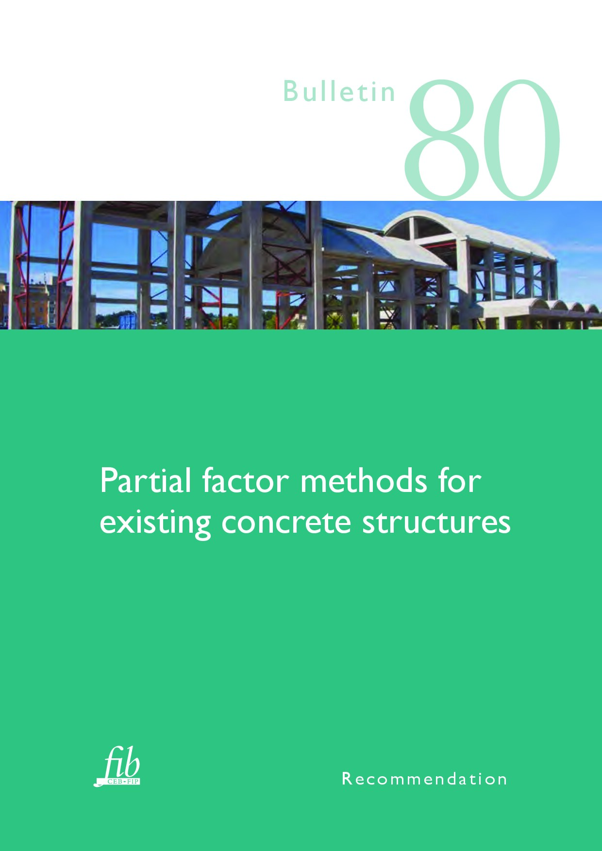 Partial factor methods for existing concrete structures