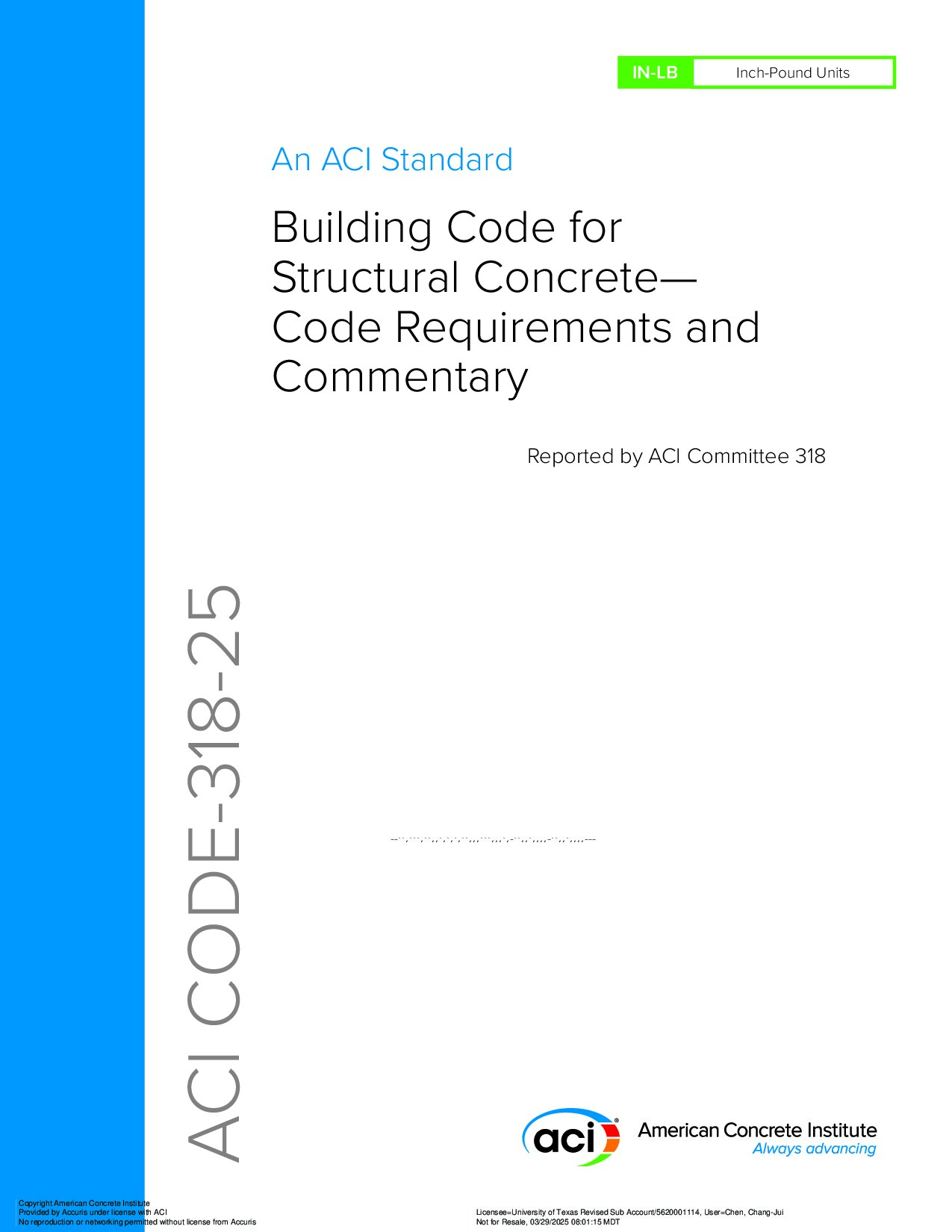 318-25: Building Code for Structural Concrete—Code Requirements and Commentary